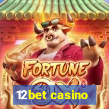 12bet casino
